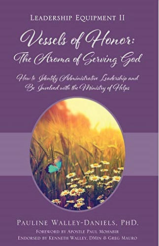 Vessels of Honor The Aroma of Serving God Leadership Equipment II